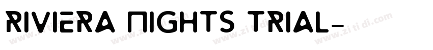 Riviera Nights Trial字体转换